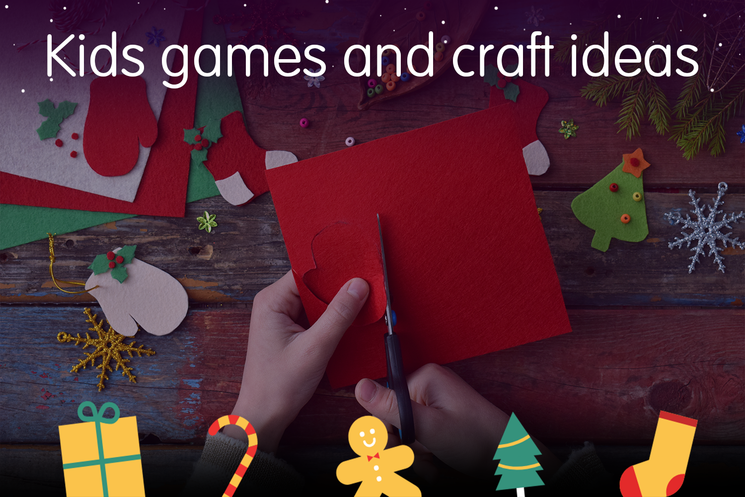 Top Christmas offers for kids games and crafts>